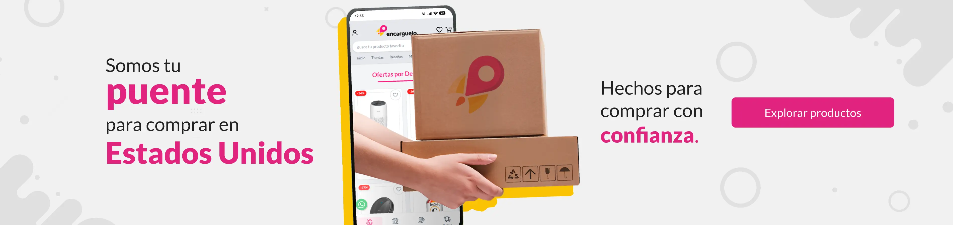 Somos tu puente para comprar en Estados Unidos