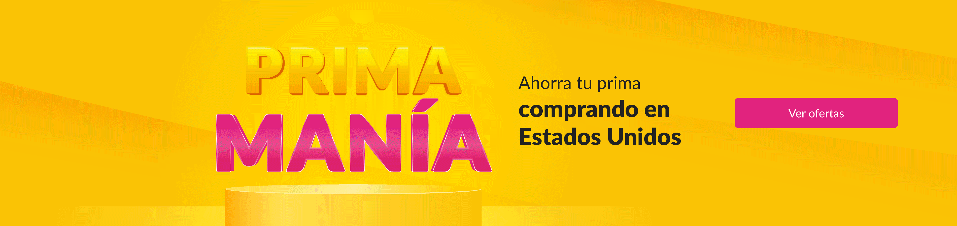 Primamanía | Ahorra tu prima comprando en Estados Unidos